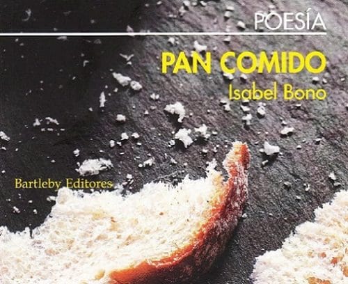 Pan Comido, Isabel Bono, poesia